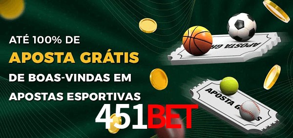 451bet Ate 100% de Aposta Gratis