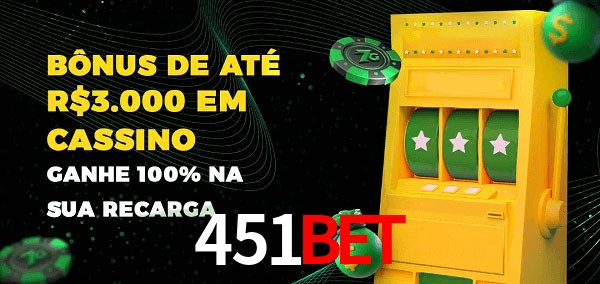 451bet melhor bônus de depósito